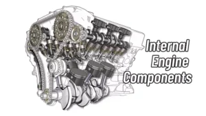 Internal Engine Components